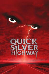 Quicksilver Highway