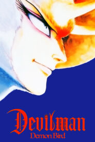 Devilman – Volume 2: Demon Bird